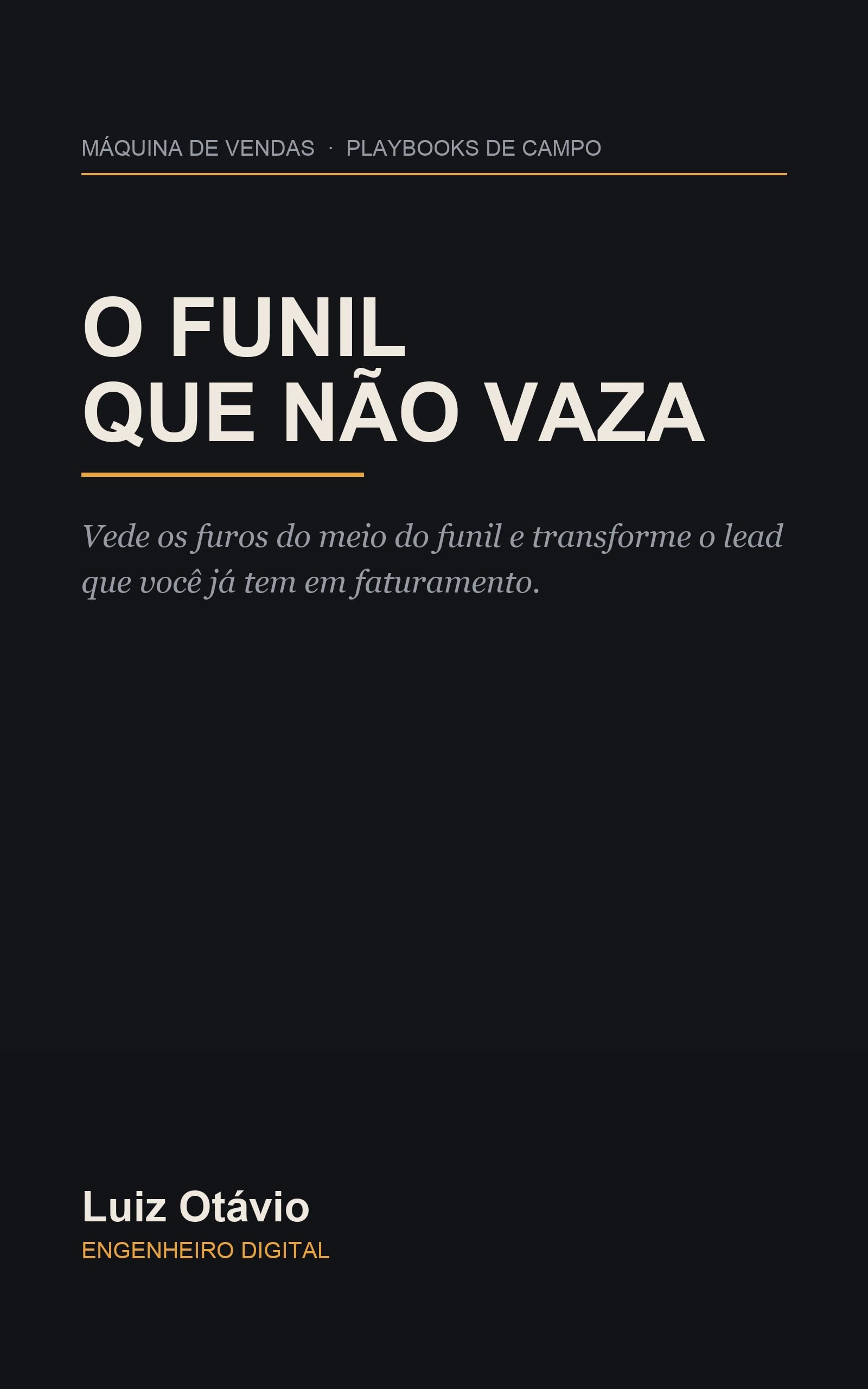 Cover of the book The Funnel that Doesn't Leak